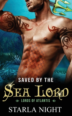 Saved by the Sea Lord - Starla Night