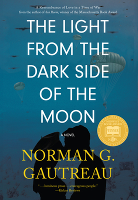 The Light from the Dark Side of the Moon - Norman G. Gautreau