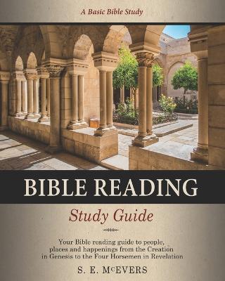 Bible Reading Study Guide - S. E. Mcevers