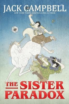 The Sister Paradox - Jack Campbell