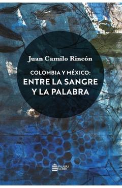 Coperta cărții 'Colombia y México - Juan Camilo Rincón'