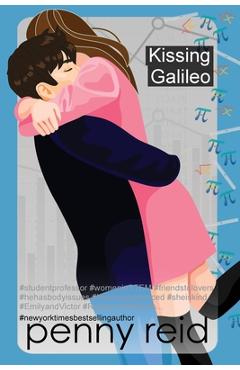 Coperta cărții 'Kissing Galileo - Penny Reid'
