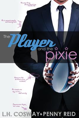 The Player and the Pixie - L. H. Cosway