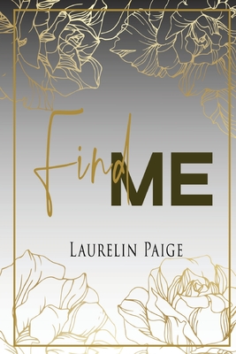 Find Me - Laurelin Paige
