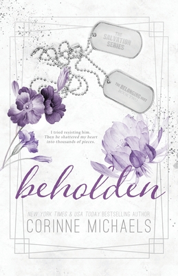 Beholden - Special Edition - Corinne Michaels