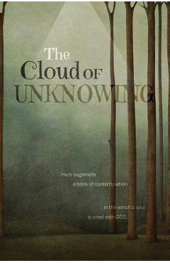 Coperta cărții 'The Cloud of Unknowing - Evelyn Underhill'
