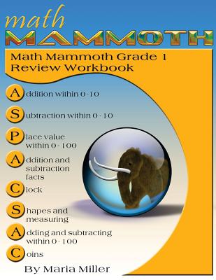 Math Mammoth Grade 1 Review Workbook - Maria Miller