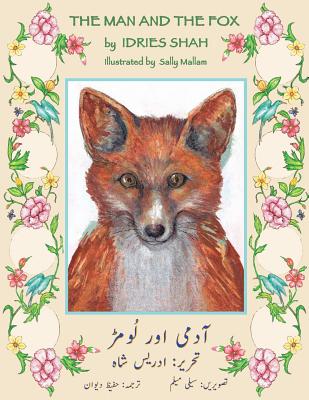 The Man and the Fox: English-Urdu Edition - Idries Shah