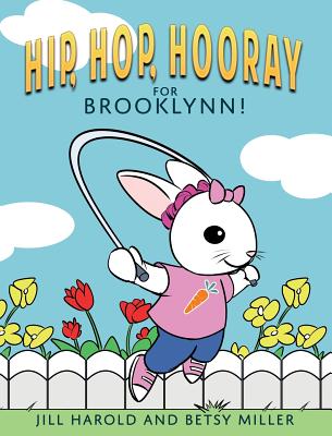 Hip, Hop, Hooray for Brooklynn! - Jill Harold