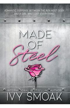 Poza produsului Made of Steel - Ivy Smoak