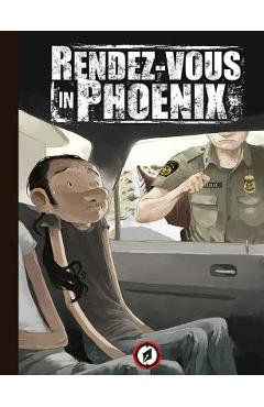 Poza produsului Rendez-Vous in Phoenix - Tony Sandoval