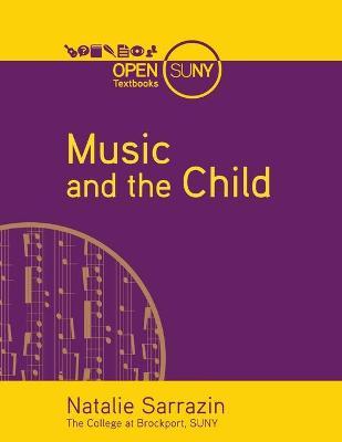 Music and the Child - Natalie Sarrazin