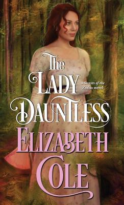 The Lady Dauntless - Elizabeth Cole