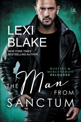 The Man from Sanctum - Lexi Blake