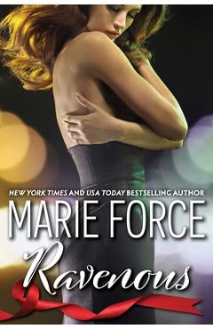 Poza produsului Ravenous (Quantum Series, Book 5) - Marie Force