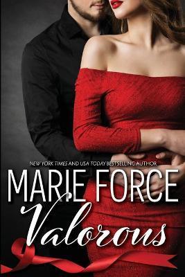 Valorous (Quantum Series, Book 2) - Marie Force