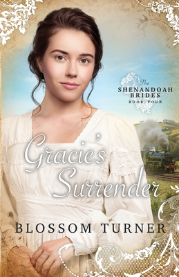 Gracie's Surrender - Blossom Turner
