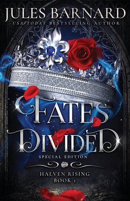 Fates Divided: Special Edition - Jules Barnard