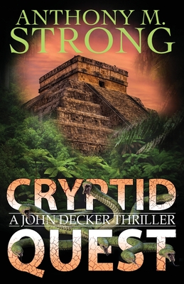 Cryptid Quest - Anthony M. Strong
