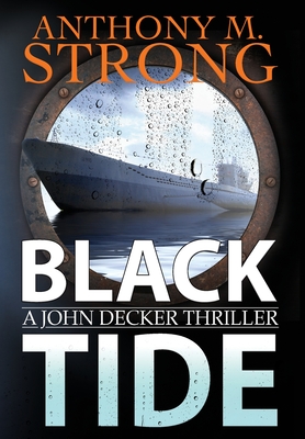 Black Tide - Anthony M. Strong