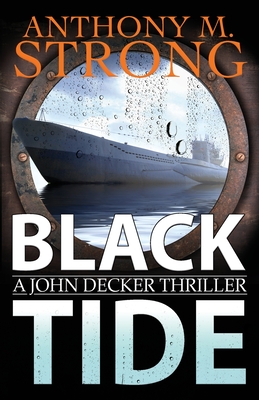 Black Tide - Anthony M. Strong