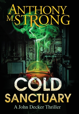Cold Sanctuary - Anthony M. Strong