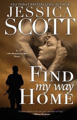 Last One Home: A Coming Home Novel - Jessica Scott