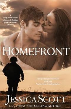 Coperta cărții 'Homefront: A Coming Home Novel - Jessica Scott'