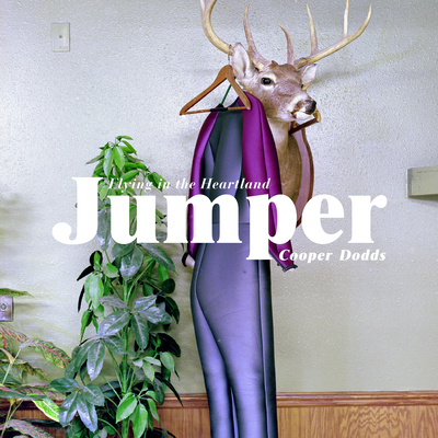 Jumper: Flying in the Heartland - Cooper Dodds