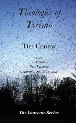 Theologies of Terrain - Tim Conroy