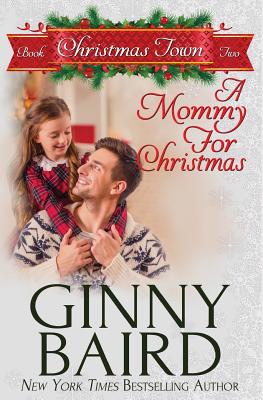 A Mommy for Christmas - Ginny Baird