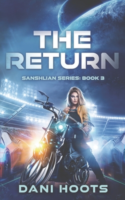 The Return - Dani Hoots