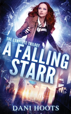 A Falling Starr - Dani Hoots