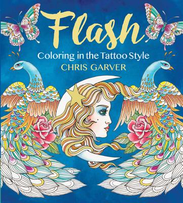 Flash: Coloring in the Tattoo Style - Chris Garver