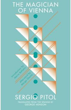 Poza produsului The Magician of Vienna - Sergio Pitol