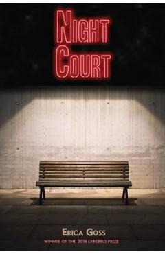 Coperta cărții 'Night Court - Erica Goss'