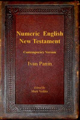 Numeric English New Testament: Contemporary Version - Ivan Panin