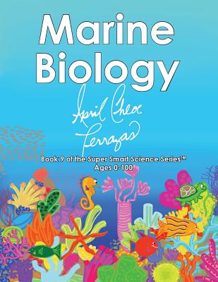 Marine Biology - April Chloe Terrazas
