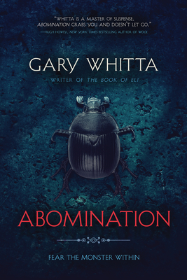 Abomination - Gary Whitta