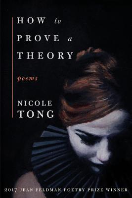 How to Prove a Theory - Nicole Tong