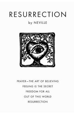 Coperta cărții 'Resurrection - Neville Goddard'