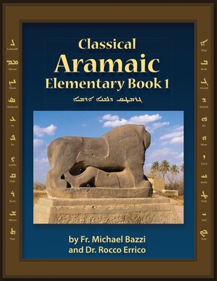 Classical Aramaic - Michael J. Bazzi
