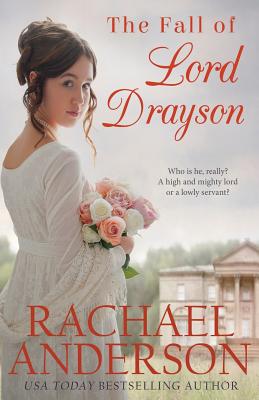 The Fall of Lord Drayson - Rachael Anderson