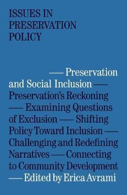 Preservation and Social Inclusion - Erica Avrami