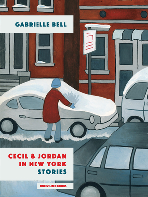 Cecil and Jordan in New York - Gabrielle Bell