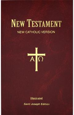 Coperta cărții 'St. Joseph New Catholic Version New Testament: Pocket Edition - Catholic Book Publishing Corp'