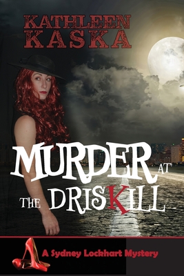 Murder at the Driskill - Kathleen Kaska