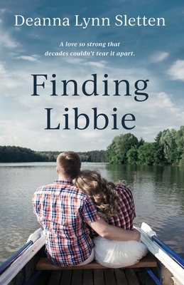Finding Libbie - Deanna Lynn Sletten