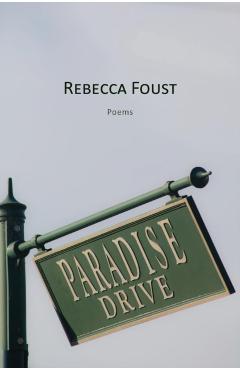 Paradise Drive - Rebecca Foust