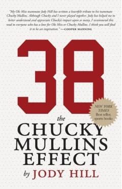 38: The Chucky Mullins Effect - Jody Hill